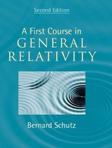 A First Course in General Relativity - Schutz, Bernard