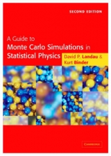 A Guide to Monte Carlo Simulations in Statistical Physics - Landau, David P.; Binder, Kurt