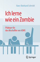 Ich lerne wie ein Zombie - Hans-Reinhard Schmidt