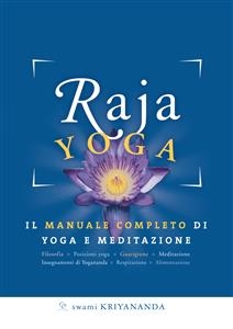 Raja Yoga - Paramhansa Yogananda