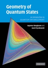 Geometry of Quantum States - Bengtsson, Ingemar; Zyczkowski, Karol