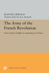 Army of the French Revolution -  Jean Paul Bertaud