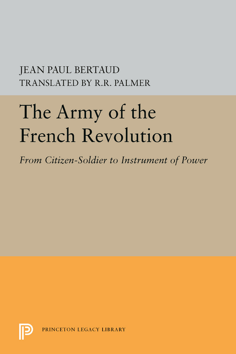 Army of the French Revolution -  Jean Paul Bertaud