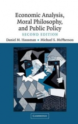 Economic Analysis, Moral Philosophy and Public Policy - Hausman, Daniel M.; McPherson, Michael S.