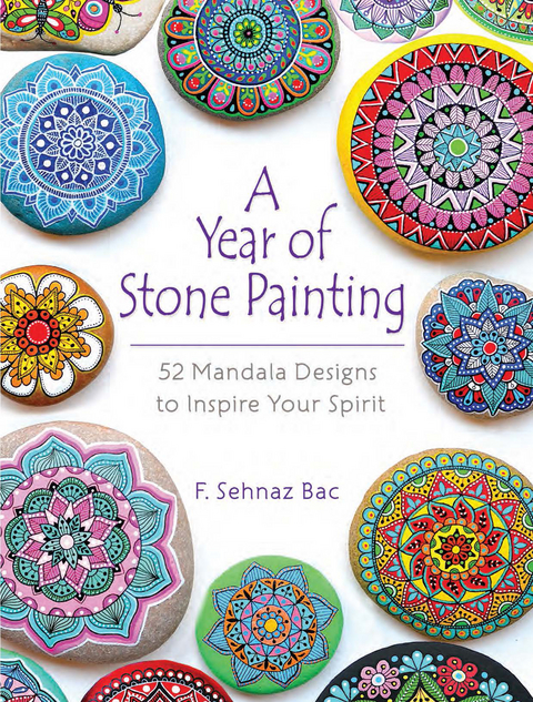 Year of Stone Painting -  F Sehnaz Bac