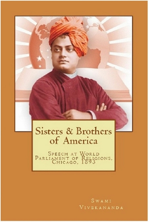 Sisters & Brothers of America -  Swami Vivekananda