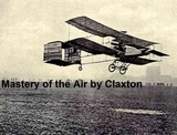 Mastery of the Air -  William J. Claxton