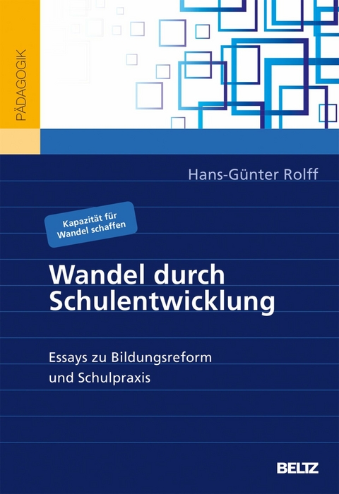 Wandel durch Schulentwicklung -  Hans-Günter Rolff