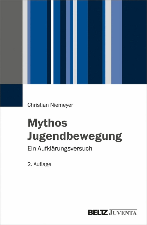 Mythos Jugendbewegung -  Christian Niemeyer