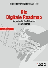 Die Digitale Roadmap - Schipp Elmar