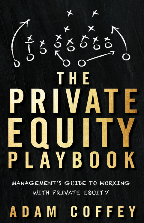 Private Equity Playbook -  Adam Coffey