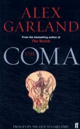 The Coma - Garland, Alex