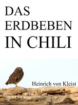 Das Erdbeben in Chili - Heinrich Von Kleist