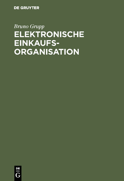 Elektronische Einkaufsorganisation - Bruno Grupp
