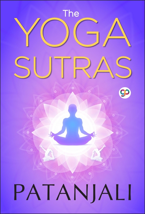 Yoga Sutras of Patanjali -  Patanjali