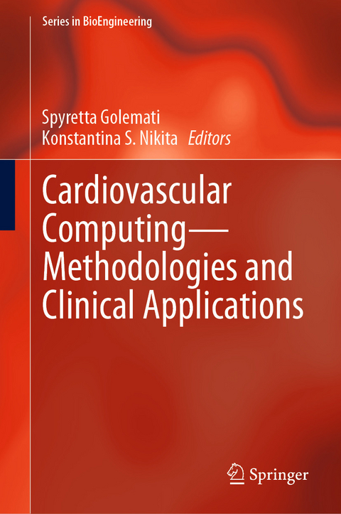 Cardiovascular Computing-Methodologies and Clinical Applications - 