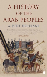 History of the Arab Peoples - Hourani, Albert