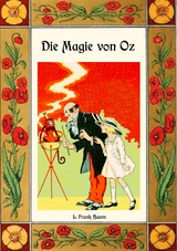 Die Magie von Oz - Die Oz-Bücher Band 13 - L. Frank Baum