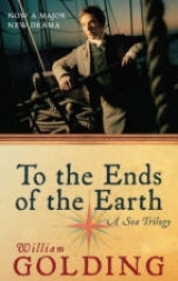 To the Ends of the Earth - Golding, William