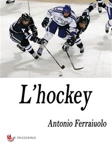 L'hockey - Antonio Ferraiuolo