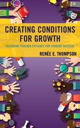 Creating Conditions for Growth -  Renee E. Thompson