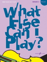 What Else Can I Play? Violin Grade 3 - 