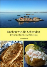 Kochen wie die Schweden - Christina Baier