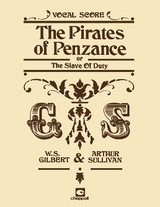 The Pirates Of Penzance (Vocal Score) - Sullivan, Arthur S.