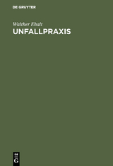 Unfallpraxis - Walther Ehalt