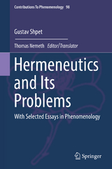 Hermeneutics and Its Problems - Gustav Shpet