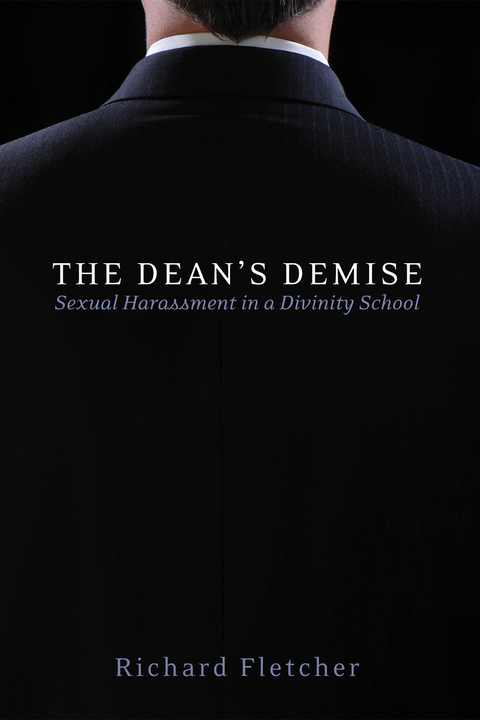 Dean's Demise -  Richard Fletcher