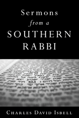 Sermons from a Southern Rabbi - Charles David Isbell