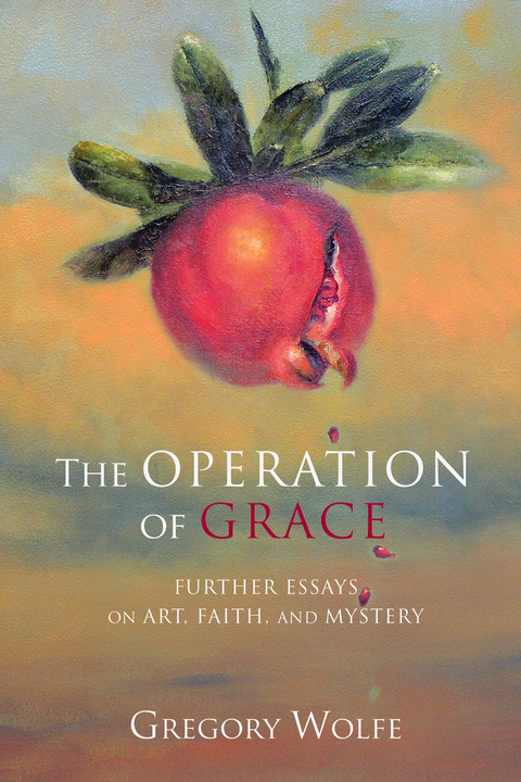 Operation of Grace -  Gregory Wolfe