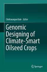 Genomic Designing of Climate-Smart Oilseed Crops - 