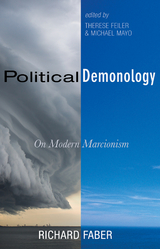 Political Demonology -  Richard Faber