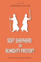 Soft Shepherd or Almighty Pastor? - 