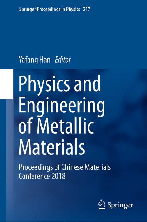 Physics and Engineering of Metallic Materials - 