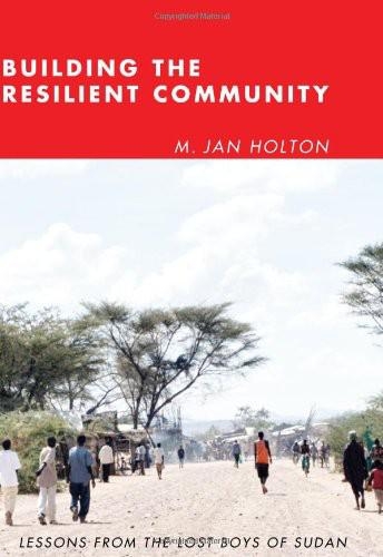 Building the Resilient Community -  M. Jan Holton