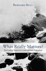 What Really Matters? -  Bernard D. Bull