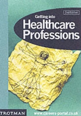 Getting into Healthcare Professions - 