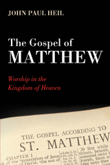 Gospel of Matthew -  John Paul Heil