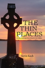 Thin Places -  Kevin Koch