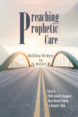 Preaching Prophetic Care - 
