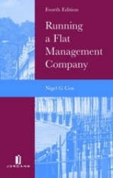 Running a Flat Management Company - Cox, Nigel G.