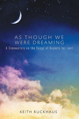 As Though We Were Dreaming - Keith Ruckhaus