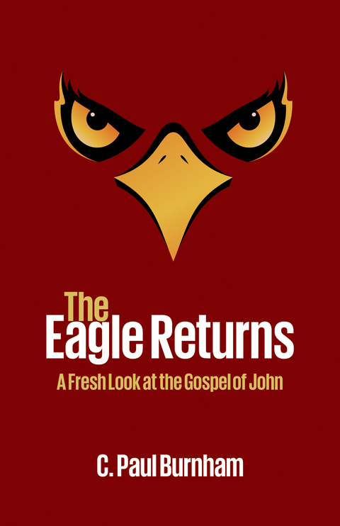 Eagle Returns -  C. Paul Burnham