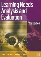 Learning Needs Analysis and Evaluation - Bee, Roland; Bee, Frances