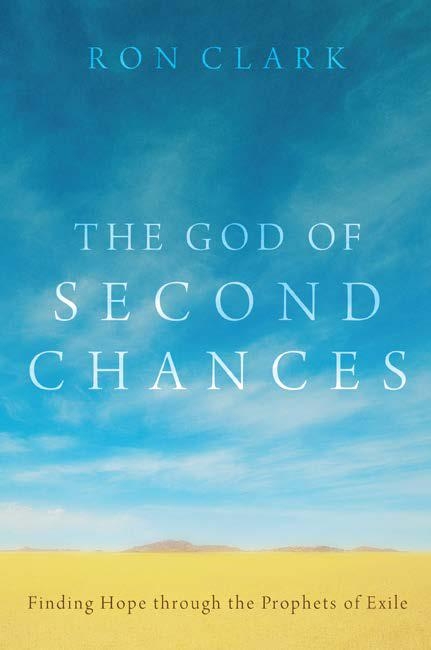 God of Second Chances -  Ron Clark