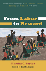 From Labor to Reward -  Martha C. Taylor