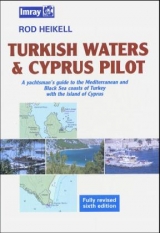Turkish Waters and Cyprus Pilot - Heikell, Rod